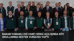 Bakan Yumaklı DSİ Vakfı Sergi Açılışında Köy Okullarına Destek Vurgusu Yaptı