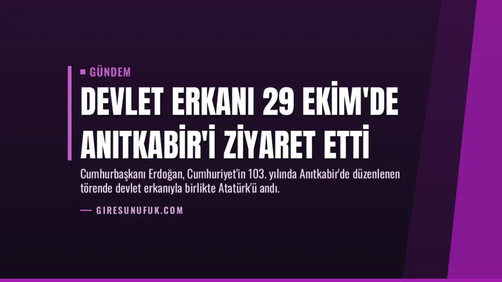 Devlet erkanı 29 Ekim'de Anıtkabir'i ziyaret etti