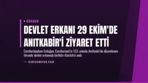 Devlet erkanı 29 Ekim'de Anıtkabir'i ziyaret etti