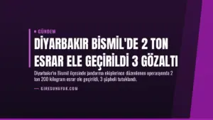 Diyarbakır Bismil’de 2 Ton Esrar Ele Geçirildi 3 Gözaltı