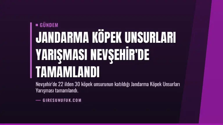 Jandarma Köpek Unsurları Yarışması Nevşehir'de Tamamlandı