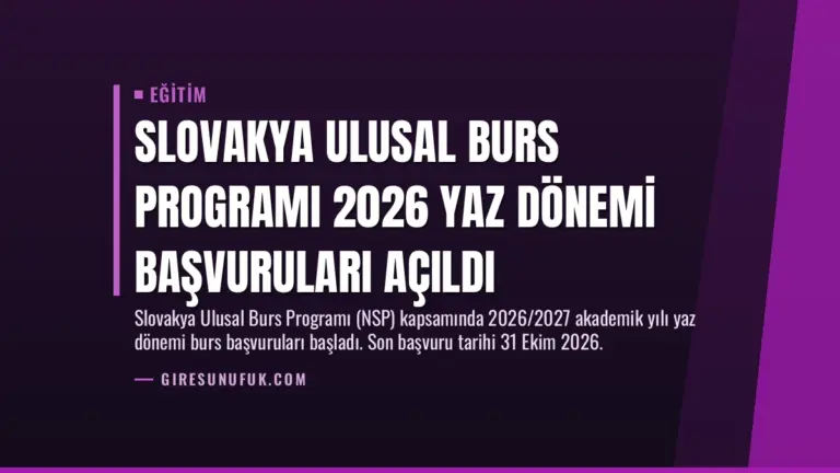 Slovakya Ulusal Burs Programı 2026 Yaz Dönemi Başvuruları Açıldı