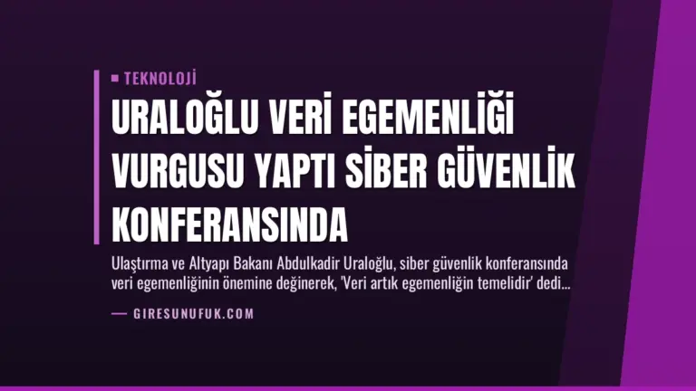 Uraloğlu Veri Egemenliği Vurgusu Yaptı Siber Güvenlik Konferansında